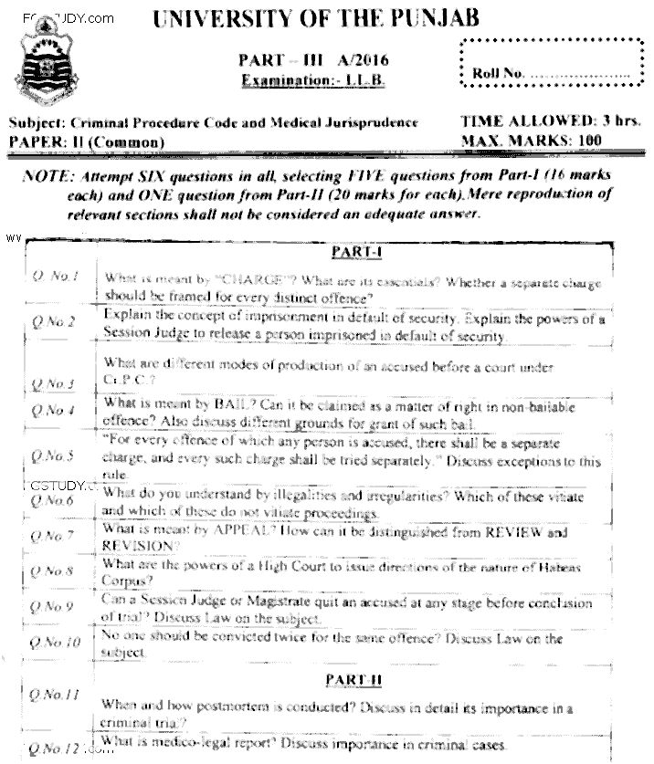 LLB Part 3 Criminal Procedure Code Medical Jurisprudence Past Paper 2016 Punjab University